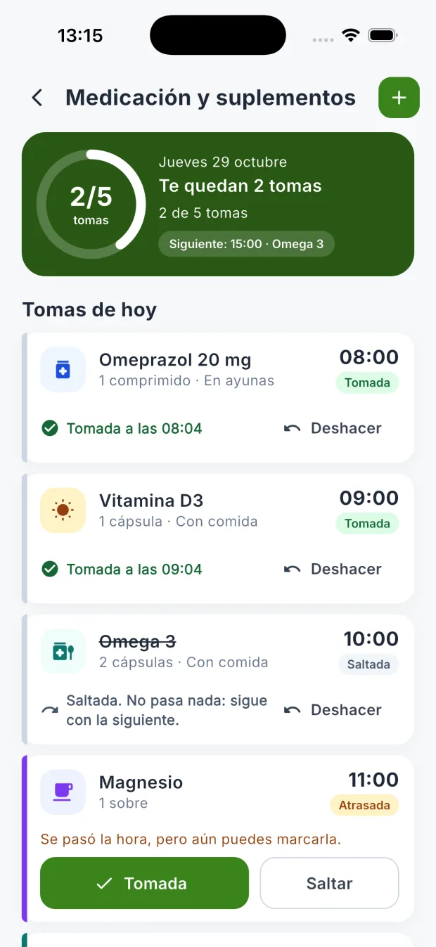 Pantalla «Medicación y suplementos» de DietaGo con las tomas de hoy y los botones Tomada y Saltar